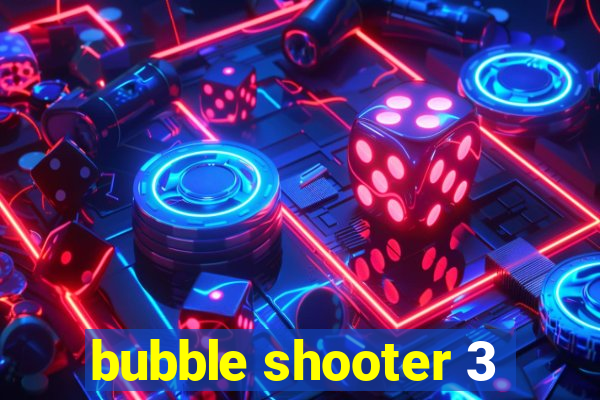 bubble shooter 3